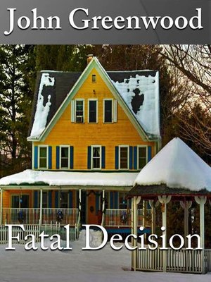 cover image of Fatal Decision